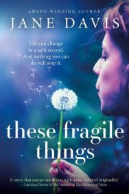 These Fragile Things by Jane Davis https://books2read.com/thesefragilethings